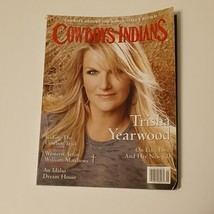 Cowboys &amp; Indians Magazine January 2008 Trisha Yearwood on Life Love Her New CD - £7.70 GBP