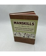 Manskills: How to Avoid Embarrassing Yourself and Impress Everyone Else - $18.74 CAD