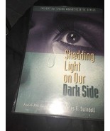 Shedding Light On Our Dark Side Audio Kassette - $88.11