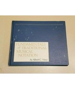Fundamentals Of Traditional Musical Notations Albert C. Vinci HC 1985 - £58.39 GBP