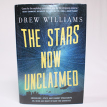 SIGNED The Stars Now Unclaimed By Drew Williams 2018 1st Ed Hardcover Book w/DJ - £13.08 GBP