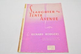 Vintage Slaughter On Tenth Avenue Sheet Music by Richard Rodgers 1936 13 pages - £9.32 GBP
