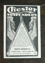 Vintage 1900 Chester Suspenders Chester Suspender Company Original Ad 1021 - £4.71 GBP