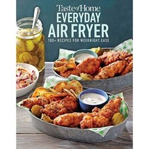 Taste of Home Everyday Air Fryer: 112 Recipes for Weeknight Ease Sale - £14.67 GBP