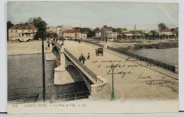 France SAINT DENIS Le Pont de I&#39;lle  France c1905 Postcard L12 - £3.95 GBP