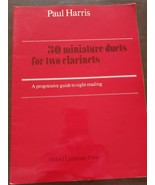 Paul Harris 30 Miniature duets For Two Clarinets Oxford University press - $225.80 CAD
