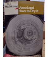 Fine Woodworking On Wood and How To Dry It PB VG Estate Item - £3.93 GBP