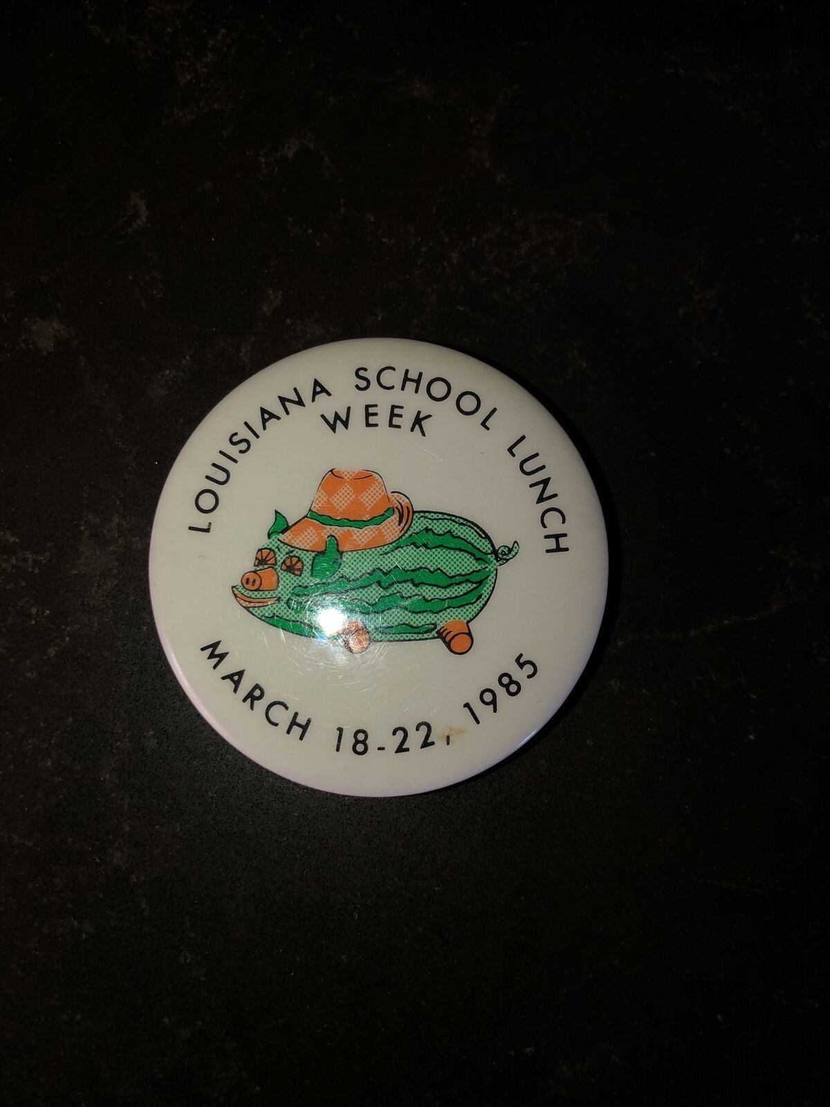 Vintage Pin Louisiana School Lunch Week March 18 22 1985 Pinbacks Bobbles Lunchboxes 