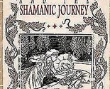 Witchcraft &amp; The Shamanic Journey By Kenneth Johnson - $42.33