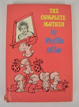 The Complete Mother HC 1969 2nd Print Signed Phyllis Diller - £23.04 GBP