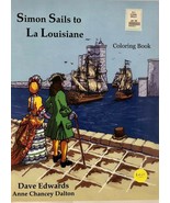 Children Coloring Book: Simon Sails to La Louisiane, Anne Chancey Dalton... - $83.81 MXN
