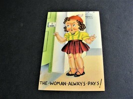 The Woman always Pays! - Unposted Humor Comic Postcard. - £7.00 GBP