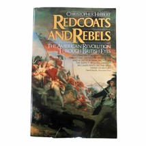 Giubbe Rosse E Rebels: The American Revolution Through British Eyes Christopher - £14.06 GBP