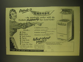 1955 Cannon Cooker Ad - Mine's a Cannon - $18.49