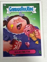 Bulky Beth Garbage Pail Kids Trading Card 2013 GPK - £1.57 GBP