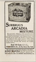 1910 Print Ad Surbrug&#39;s Arcadia Pipe Tobacco Mixture New York,NY - £8.68 GBP