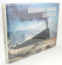 Railroading Through Cajon Pass Chard Walker Vtg Railroad Train California Photo  - £157.48 GBP