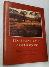 Texas Heartland, A Hill Country Year by John Graves and Jim Bones Jr - £19.92 GBP