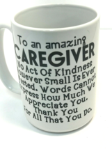 AMAZING CAREGIVER Coffee Mug. A Great Thank You Gift for that Special Ca... - $12.99