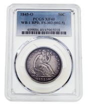 1845-O 50C Sitting Half Dollar Rebunched Date PCGS Graded XF-40 WB-1 Rpd... - $866.91