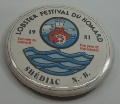 Lobster Festival Du Homard 1981 Shediac NB Bilingual 2.5&quot; VTG Pinback Pin Button - £3.49 GBP