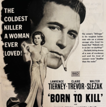 1947 Born To Kill Movie Advertisement Lawrence Tierney Film Dillinger DWUU3 - $29.99