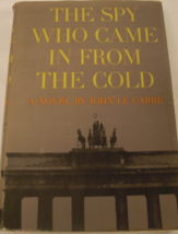 The Spy Who Came in From the Cold: written by John Le Carre, first American edit - £299.70 GBP