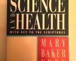 Science and Health with Key to the Scriptures (Authorized, Trade Ed.) Ma... - £2.36 GBP