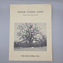 Senior Citizens Song &quot;Only God Can Make a Tree&quot; 1970 Sheet Music - RARE!! - £19.16 GBP