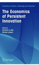 The Economics of Persistent Innovation: An Evolutionary View: 31 Hardback - £39.04 GBP