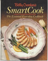 Betty Crocker&#39;s Smartcook  The Essential Everyday Cookbook 1st Ed. 1988 HB Illus - £6.98 GBP