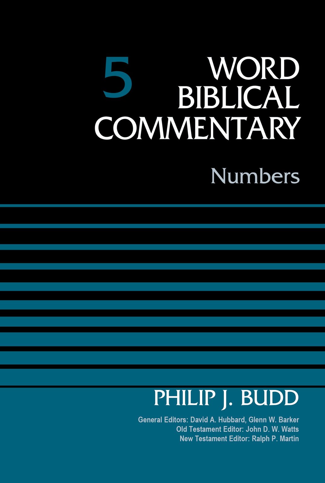 Primary image for Numbers, Volume 5 (5) (Word Biblical Commentary) [Hardcover] Budd, Dr. Philip J.