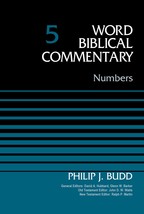 Numbers, Volume 5 (5) (Word Biblical Commentary) [Hardcover] Budd, Dr. P... - $29.65
