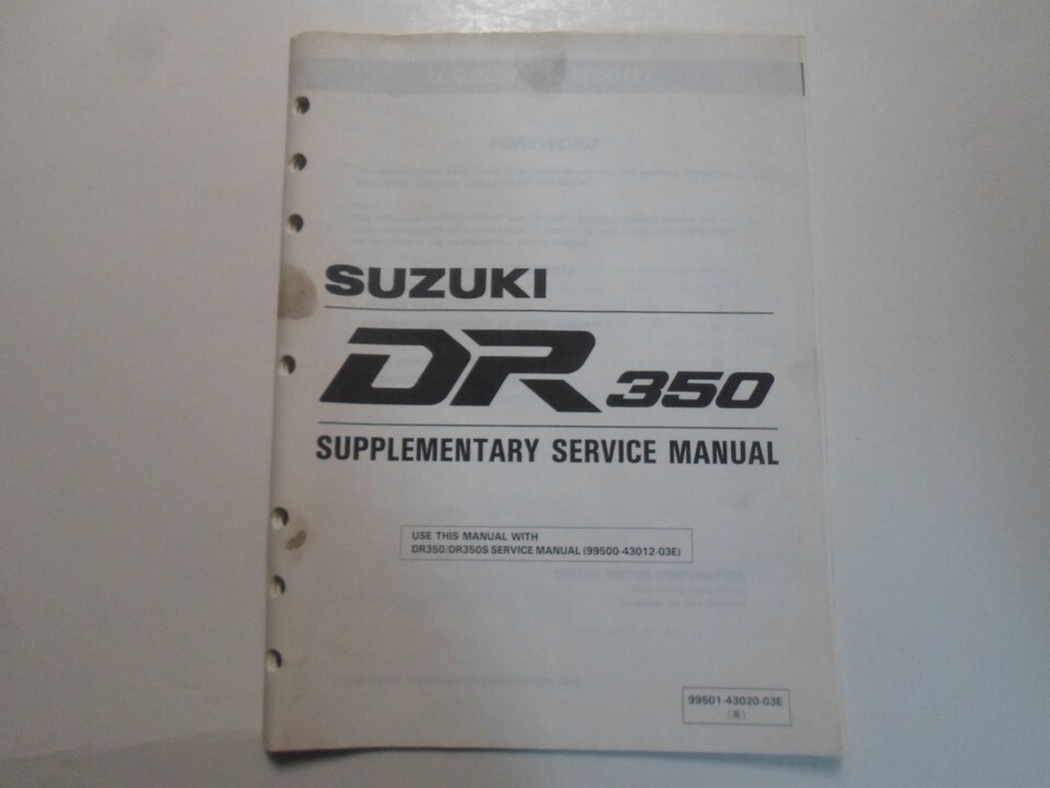 1994 Suzuki DR350 Supplementary Service Manual STAINED 995014302003E FAC... - $19.99