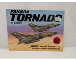Panavia Tornado In Action Aircraft Number 111 Book - $49.49