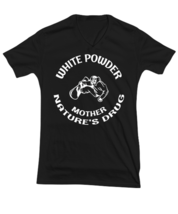 Snowboarding TShirt White Powder Mother Natures Drug SB Black-V-Tee  - £17.54 GBP