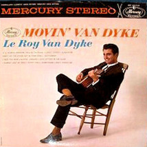 Movin&#39; Van Dyke [Record] Leroy Van Dyke - $12.99