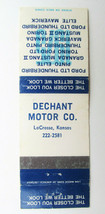  Dechant Motor Co. - LaCrosse, Kansas Ford Car Dealer 20 Strike Matchbook Cover - £1.52 GBP