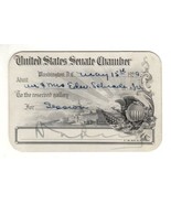 US SENATE CHAMBER Visitor Card May 15, 1929 To Reserved Gallery for Session - $68.16 CAD