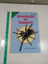 arachnid or insect by Kristin Cashore Scott foresman reading 2.3.3 PB (6... - £4.57 GBP