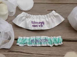 We&#39;re simply meant to be Bridal Wedding Garter Set Your Colors Embroidered - £22.81 GBP