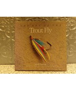 The Art of the Trout Fly Judith Dunham Hardcover Book Egmont Van Dyck Ph... - $43.06 CAD