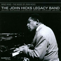 Mind Wine The Music of John Hicks by The John Hicks Legacy Band CD 2008 New - $11.99
