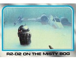 1980 Topps Star Wars #245 R2-D2 On The Misty Bog Kenny Baker - £0.69 GBP