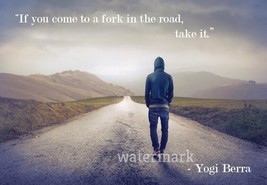 &quot;If You Come To The Fork In The Road, Take It...&quot; Quote Publicity Photo - £6.45 GBP