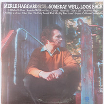 Merle Haggard &amp; The Strangers – Someday We&#39;ll Look Back - 12&quot; LP ST-835 Club Ed. - $14.24