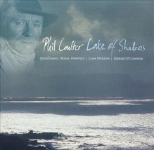 Lake of Shadows Phil Coulter CD Celtic Sinead O&#39;Connor Roma Downey Liam Neeson - £7.00 GBP