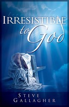 Irresistible To God [Paperback] Steve Gallagher - £13.42 GBP