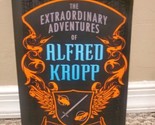 The Extraordinary Adventures of Alfred Kropp by Rick Yancey, Softcover - £3.81 GBP