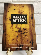 Banana Wars: Power, Production, and History by Striffler and Moberg (2003, TrPB) - £13.42 GBP